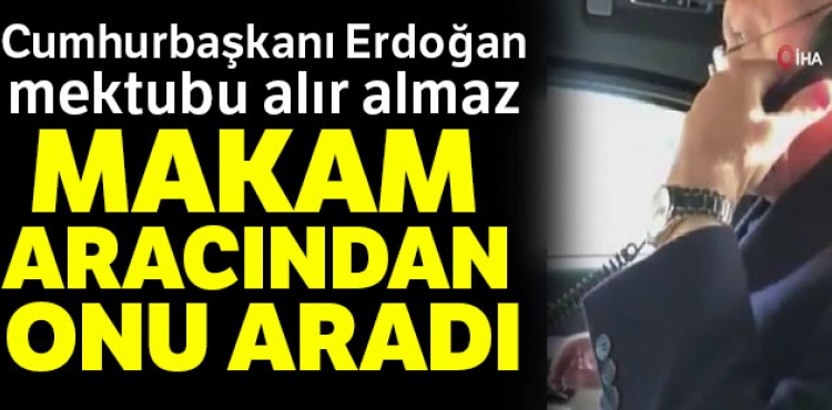 Cumhurbakan Erdoan kendisine mektup yazan renciyi arad