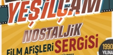 BYK EHR SANAT GALERSݒNDEN YELAM NOSTALJK FLM AFLER SERGS