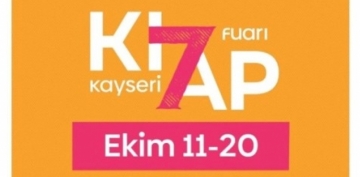 OKUYAN VE OKUTAN EHR KAYSERݒDE, KTAP FUARI 7NC KEZ KAPILARINI AIYOR