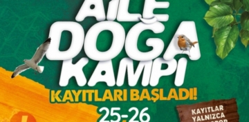 BÜYÜKŞEHİR SPOR A.Ş İLE DOĞA SENİ ÇAĞIRIYOR: SARIMSAKLI AİLE DOĞA KAMPI KAYITLARI BAŞLADI