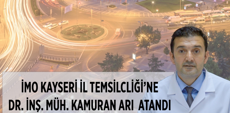 MO-Kayseri Temsilciliine temsilci ve temsilci yardmcs atamalarn yapt.