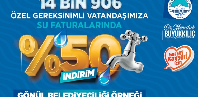 ENGELL DOSTU BAKANDAN ZEL DESTEK: 14 BN 906 KYE SU FATURASINDA YZDE 50 NDRM