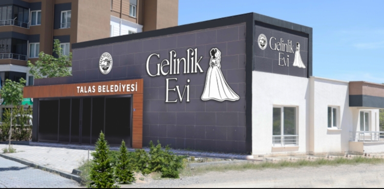 TALAS BELEDİYESİ’NDEN BİR İLK DAHA; GELİNLİK EVİ