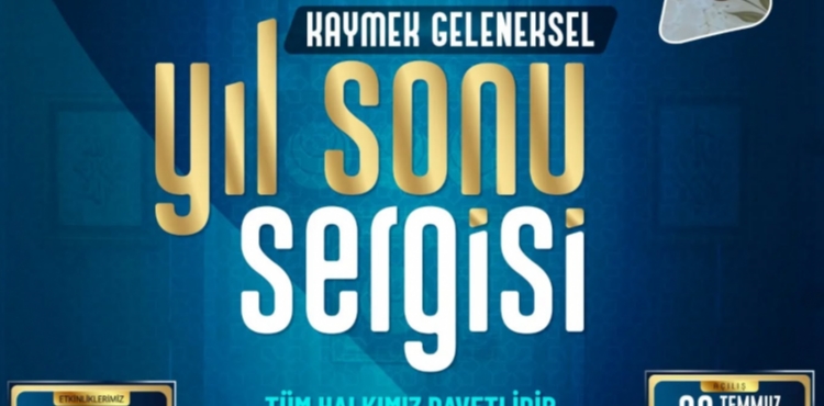 BÜYÜKŞEHİR KAYMEK, GELENEKSEL YIL SONU SERGİSİ’Nİ AÇIYOR