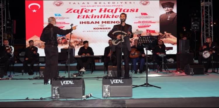 TALAS’TA ZAFER COŞKUSU İHSAN MENGE KONSERİYLE SÜRDÜ