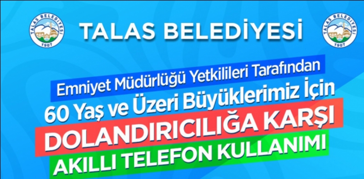 TALAS BELEDYESݒNDEN BYKLERMZE GVENL TELEFON KULLANIMI ETM