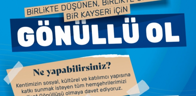 KAYSER� KENT KONSEYݒNDE G�N�LLERE DOKUNAN KENT G�N�LL�LER� BA�VURULARI BA�LADI