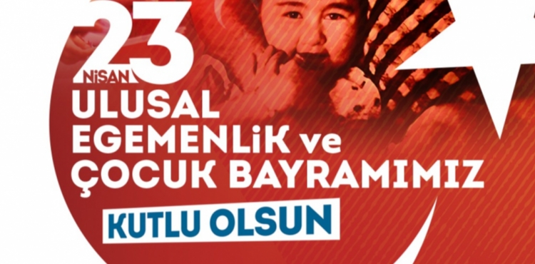 BA�KAN B�Y�KKILIǒTAN 23 N�SAN�DA ��OCUK DOSTU �EH�R� VURGUSU