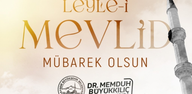 BA�KAN B�Y�KKILIǒTAN MEVL�D KAND�L� MESAJI: ��NSANLI�IN EN B�Y�K �HT�YACI HUZUR VE MERHAMETT�R�