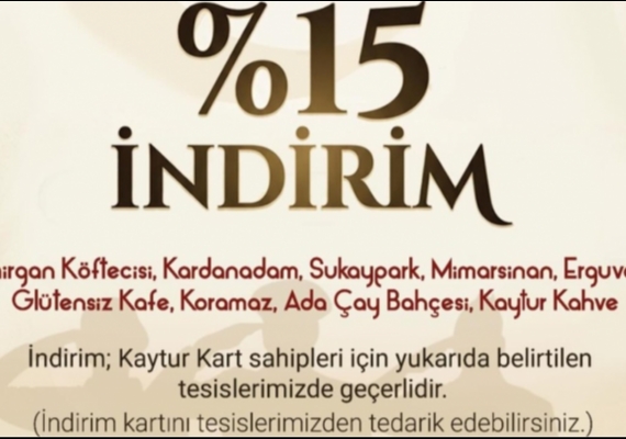 KAYTUR TES�SLER�NDE Y�ZDE 15 �ND�R�M