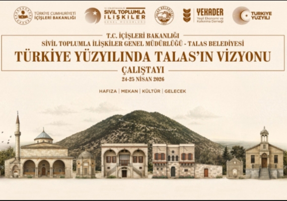 TALAS, GELECE��N� ORTAK AKILLA �EK�LLEND�R�YOR