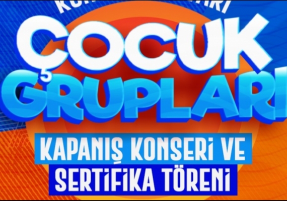 B�Y�K�EH�R KONSERVATUVARI�NDAN �OCUK GRUPLARI KAPANI� KONSER� VE SERT�F�KA T�REN�